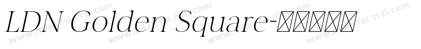 LDN Golden Square字体转换